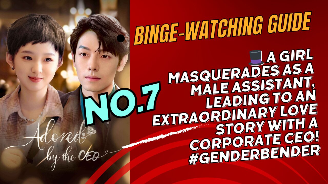 【Drama Lovers' Treat】🎬A CEO and his "male" assistant's romantic ruse!