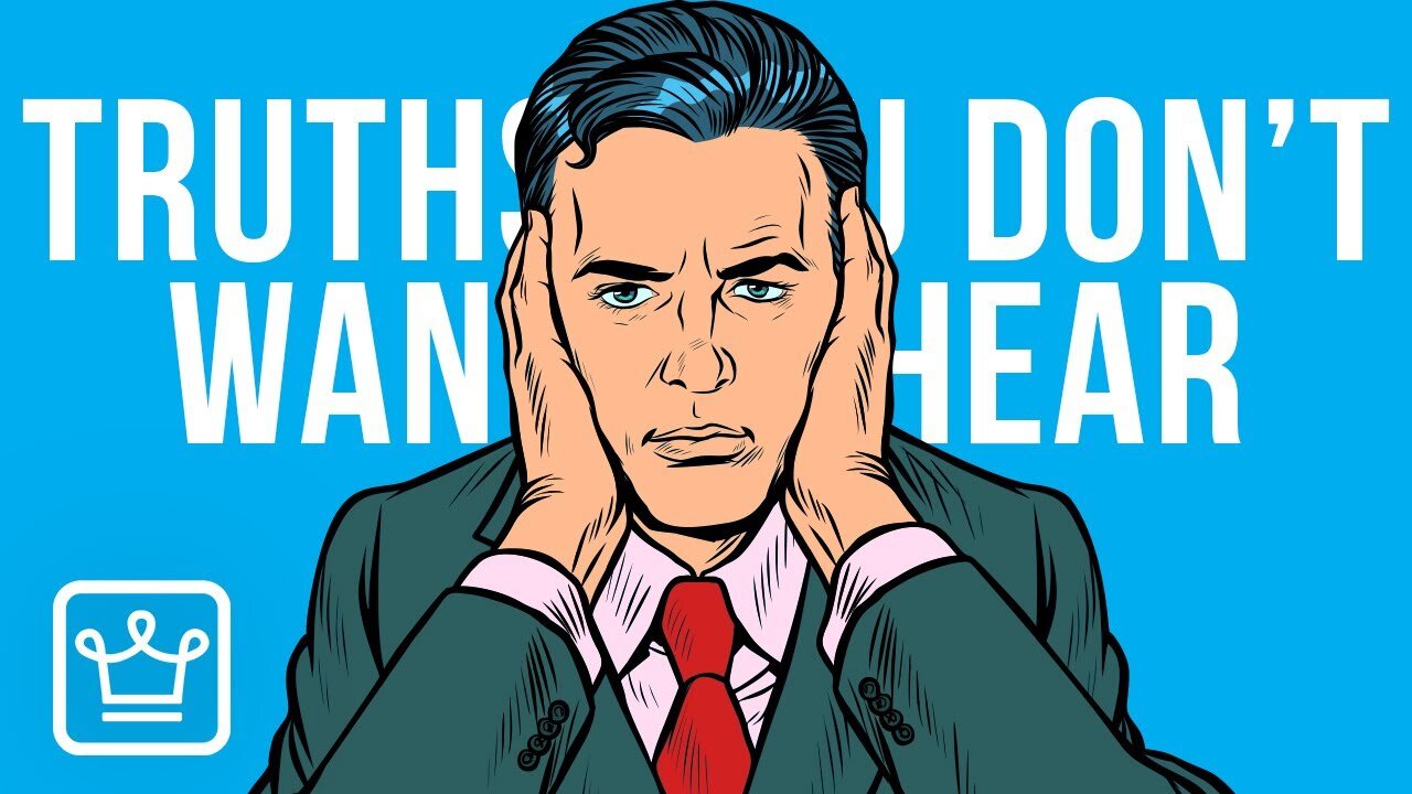 10 Harsh Truths You Don't Want To Hear | bookishears