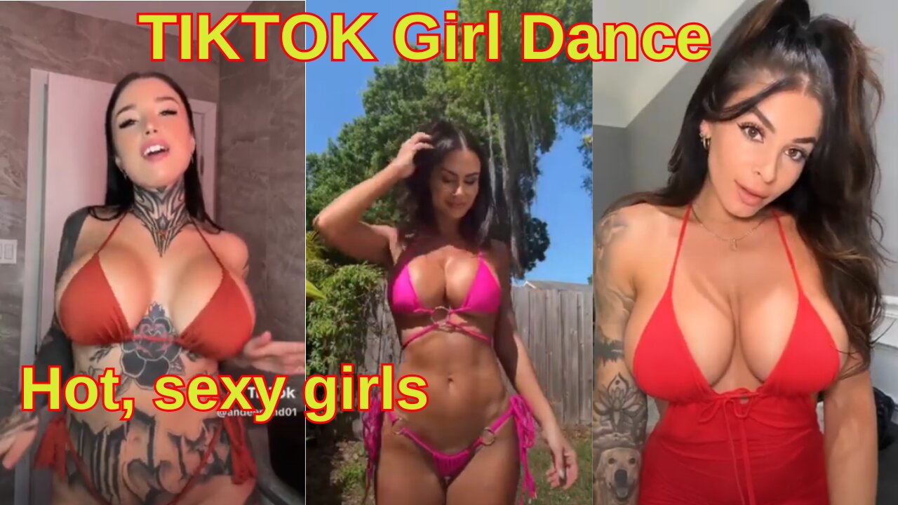 TIKTOK Girl Dance / Hot, sexy girls.