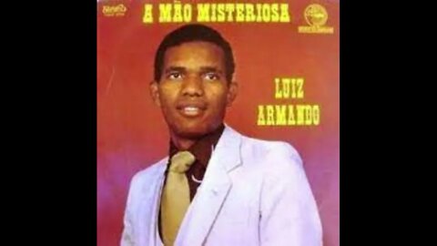 Luiz Armando Foi Deus Quem Criou play back