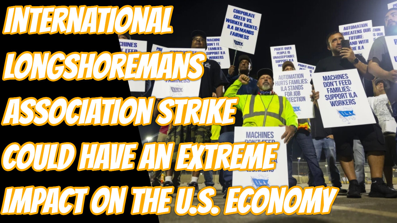 Dock Workers Strike Threatens to CRUSH US Economy?