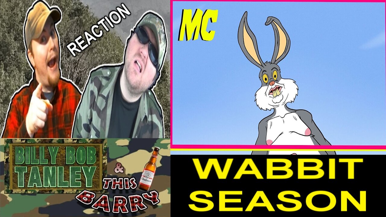 Wabbit Season (MeatCanyon) REACTION!!! (BBT & This Barry)