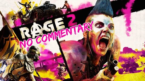 Part 2 // [No Commentary] Rage 2 - Xbox One X Longplay