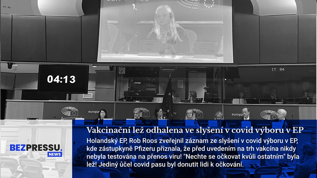 Vakcinační lež odhalena ve slyšení v covid výboru v EP