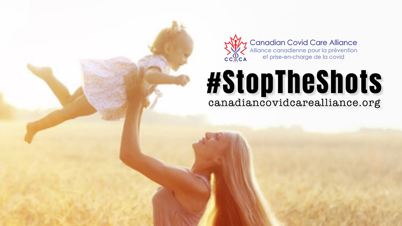 It's Time To #StopTheShots (Canadian Covid Care Alliance)