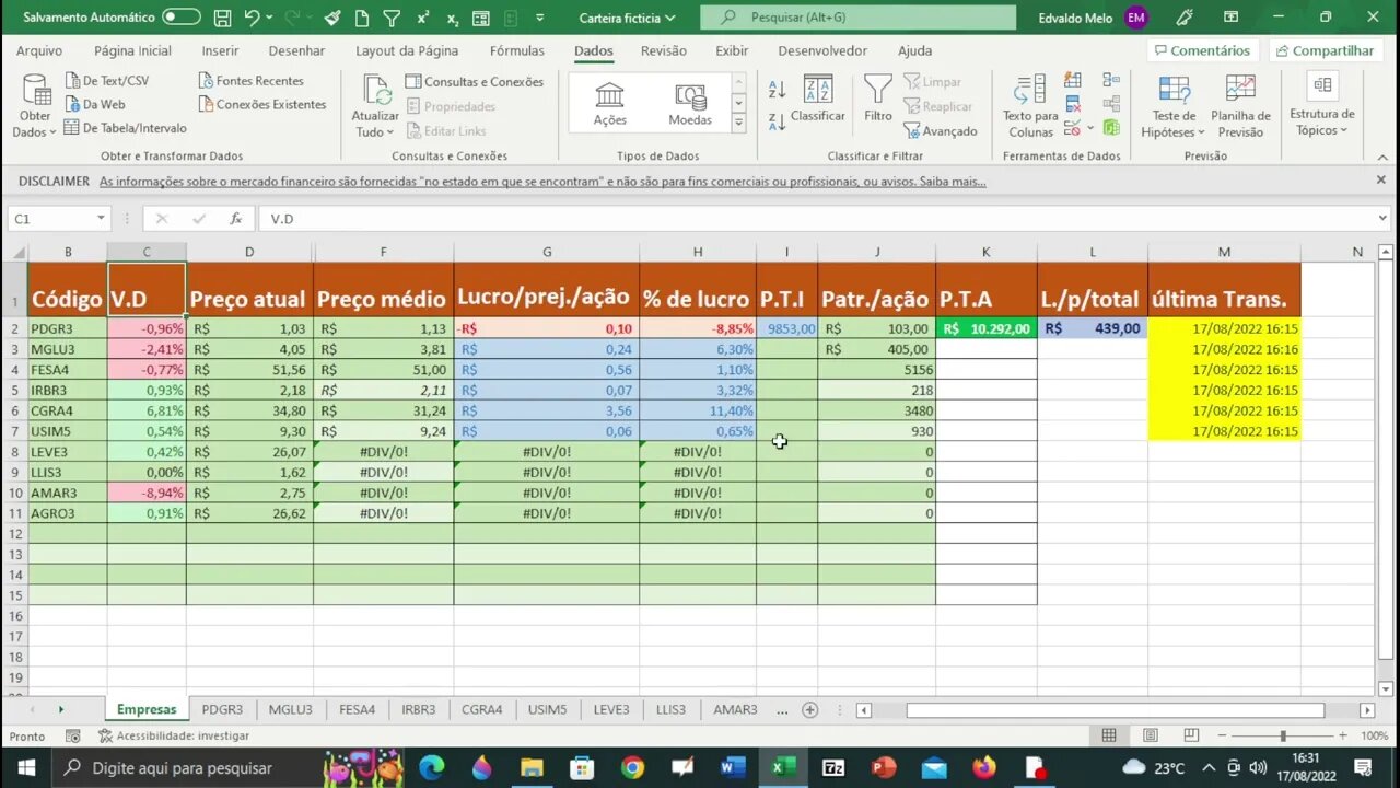 Planilha no excel em funcionamento na simulação de investimento em ações no terceiro dia .