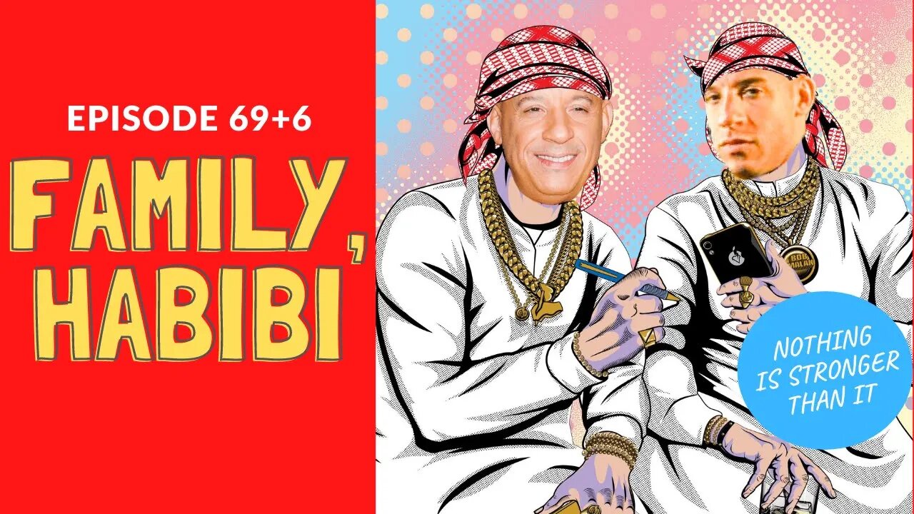 Nothing is Stronger than Family, Habibi (75 aka 69+6) | Habibi Power Hour