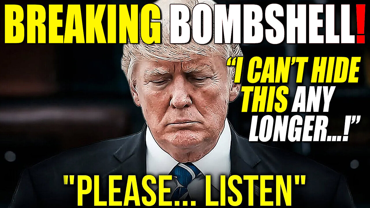 Boom! An URGENT Message From President Trump: "PLEASE Listen! I Can't Hide This ANY LONGER!"