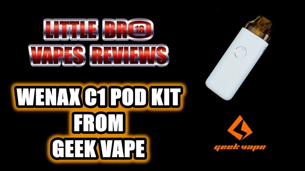 WENAX C1 POD KIT FROM GEEK VAPE