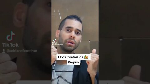 Um Dos Contras De Ter Casa Próprio