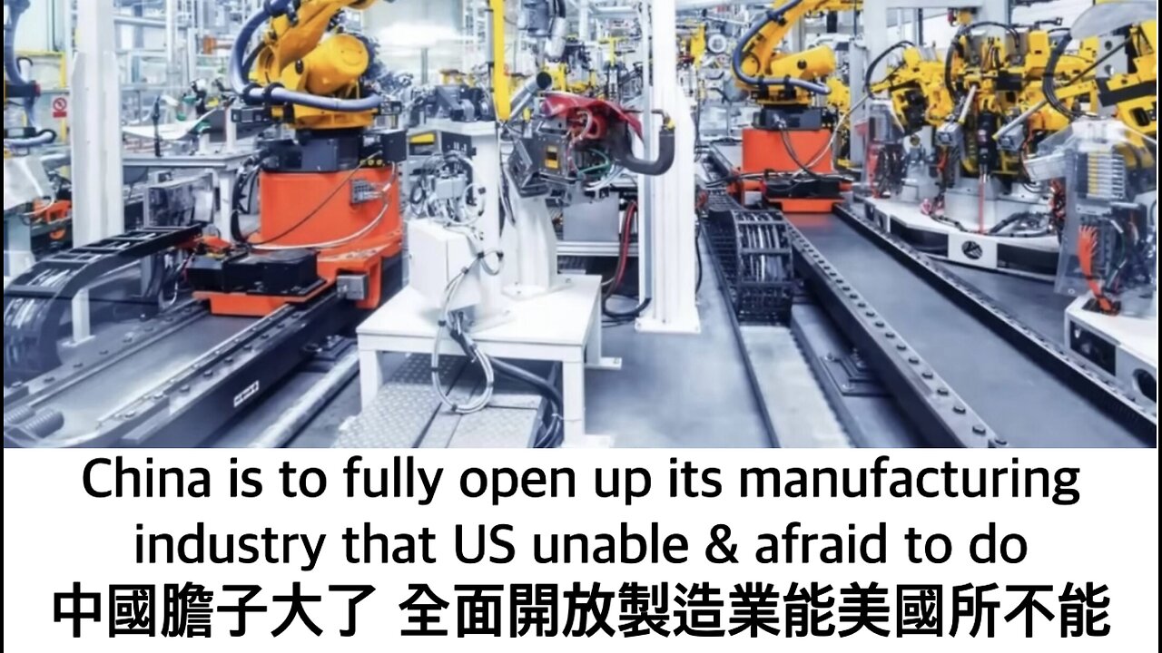 China is to fully open up its manufacturing industry