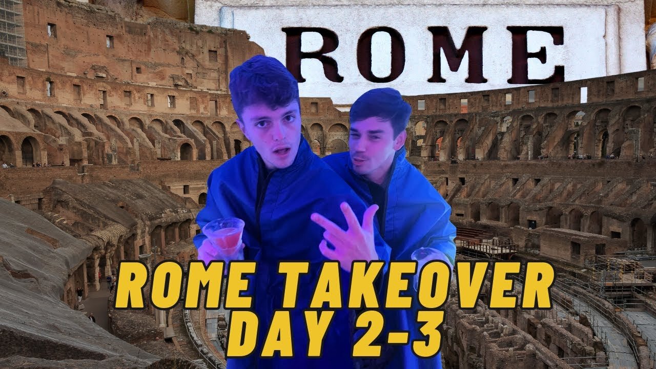 Rome Take Over (Day 2-3)