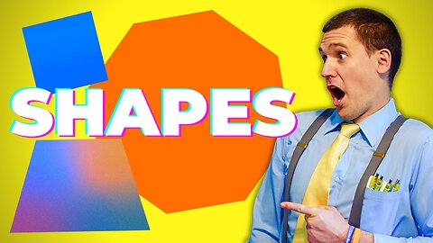 12 Shapes Your Kids Will Know - And One New Shape They Don't!