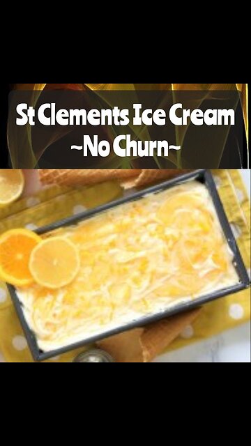 St Clements Ice Cream (No Churn)