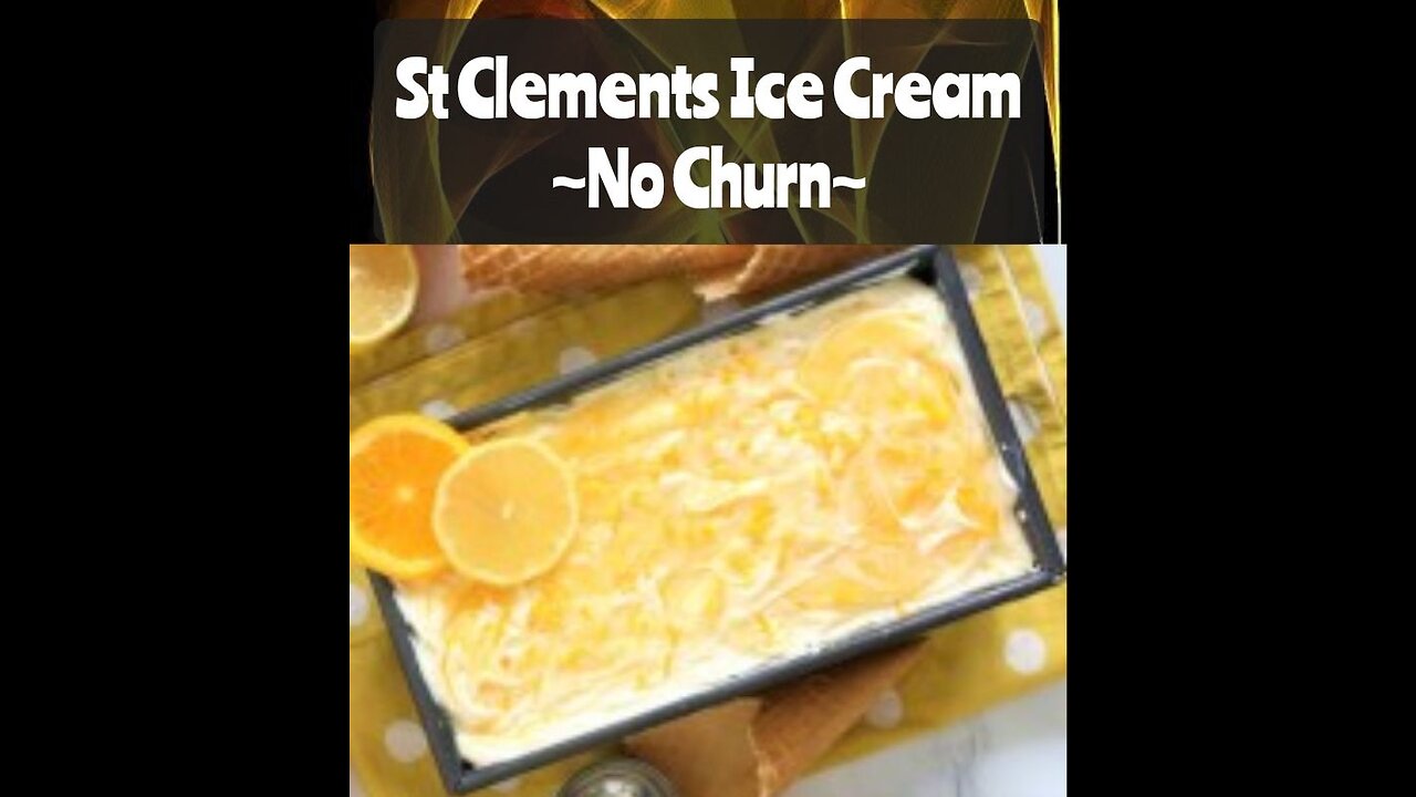 St Clements Ice Cream (No Churn)