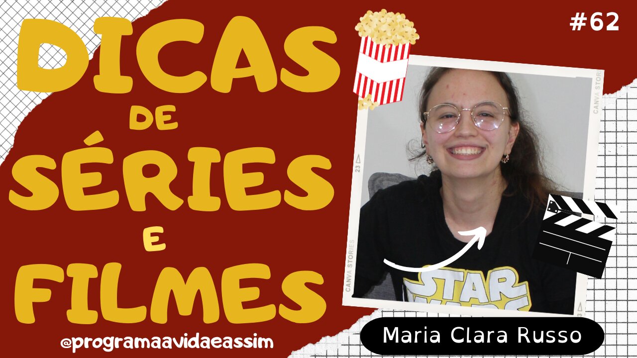 #62- DICAS DE FILMES E SÉRIES com Clara Russo - 4/12/21