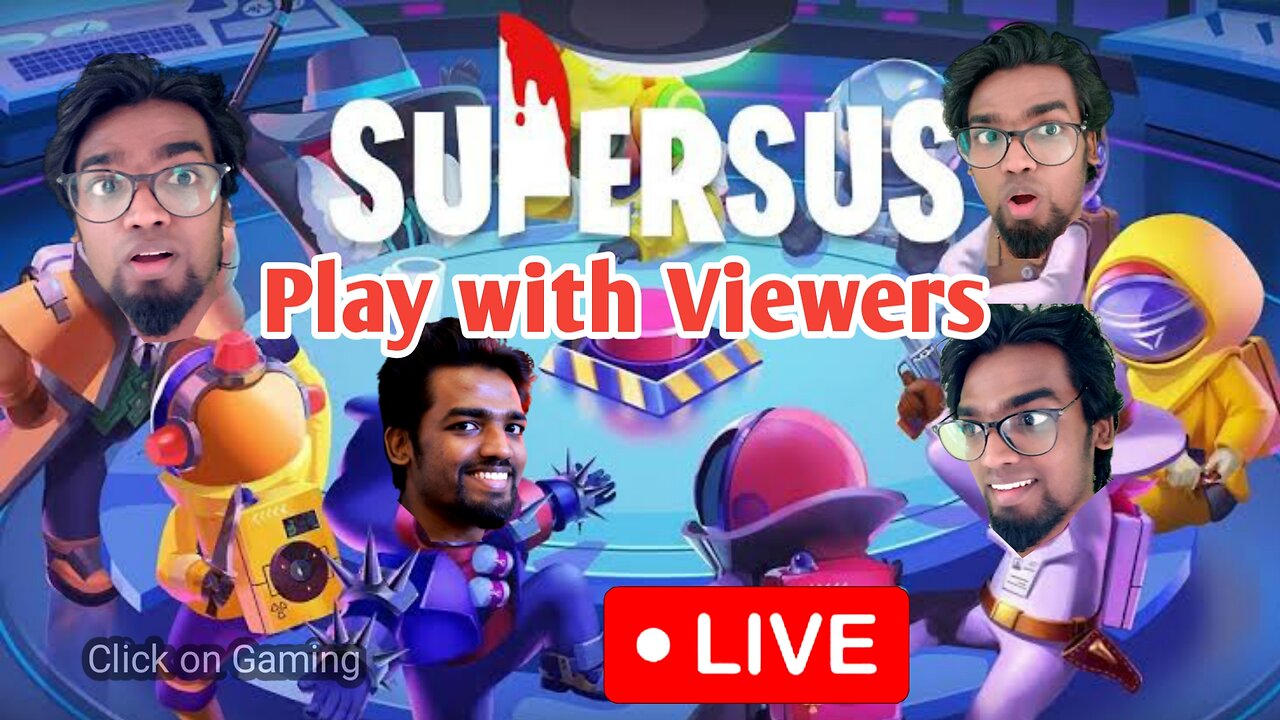 PLAY WITH VIEWERS - SUPER SUS - GAME PLAY - ENTERTAINMENT GAMING ( AMONG US )