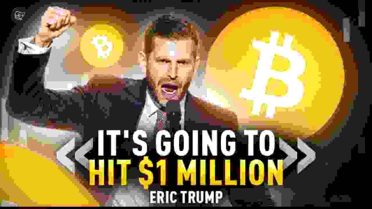 Eric Trump Explaine how his dad could propel BTC to $1M