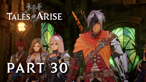 Tales of Arise Part 30 - Dark Wings