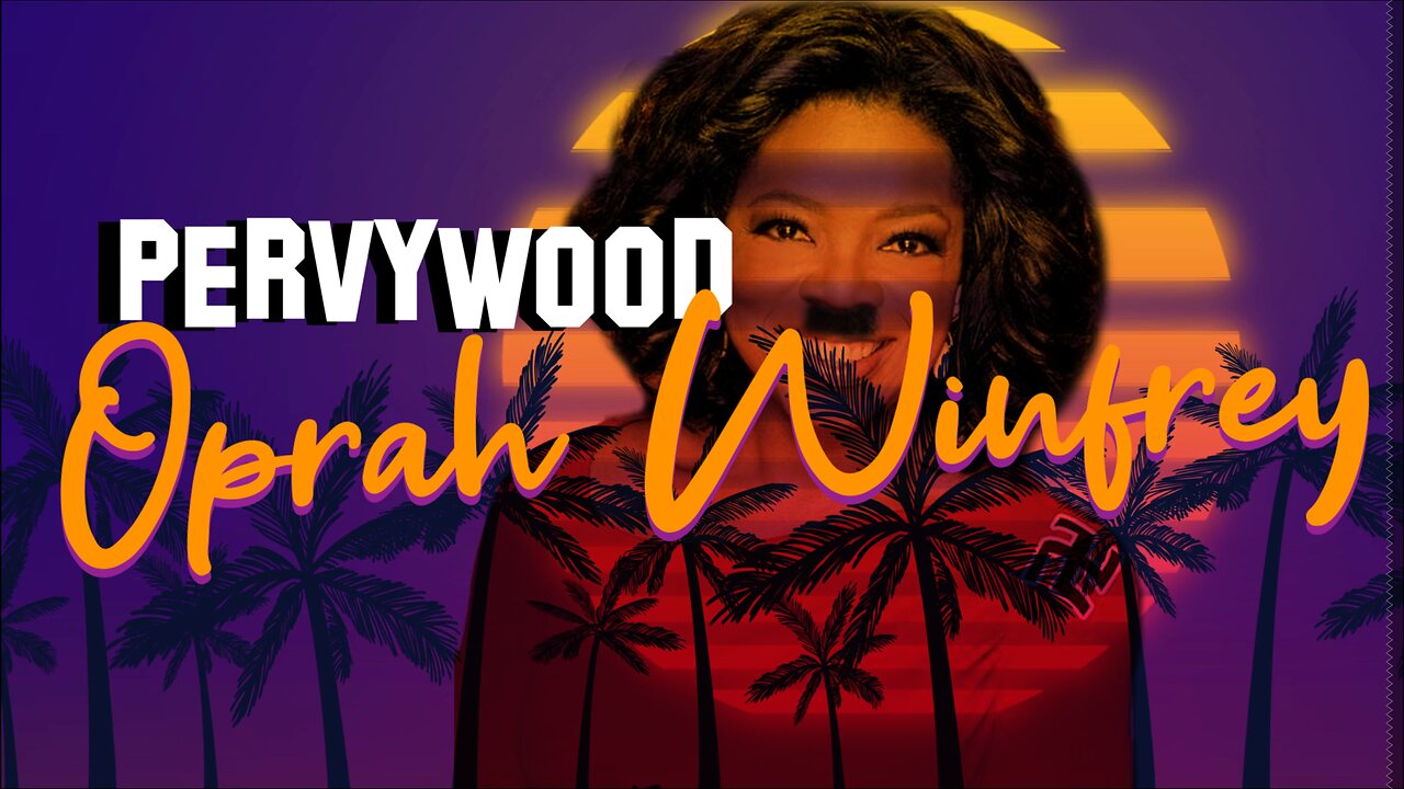 Pervywood Oprah 2