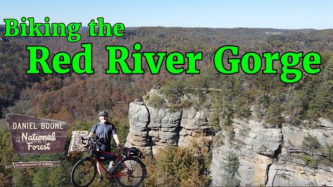 Biking The Red River Gorge