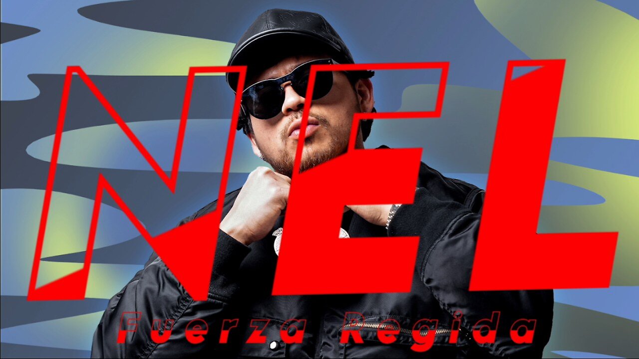 Fuerza Regida - NEL [DjCalo] [Extended]