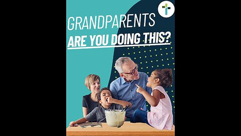 Tip For Grandparents