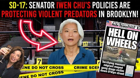 Senator Iwen Chu is Allowing Crime to Spiral Out of Control in Brooklyn!