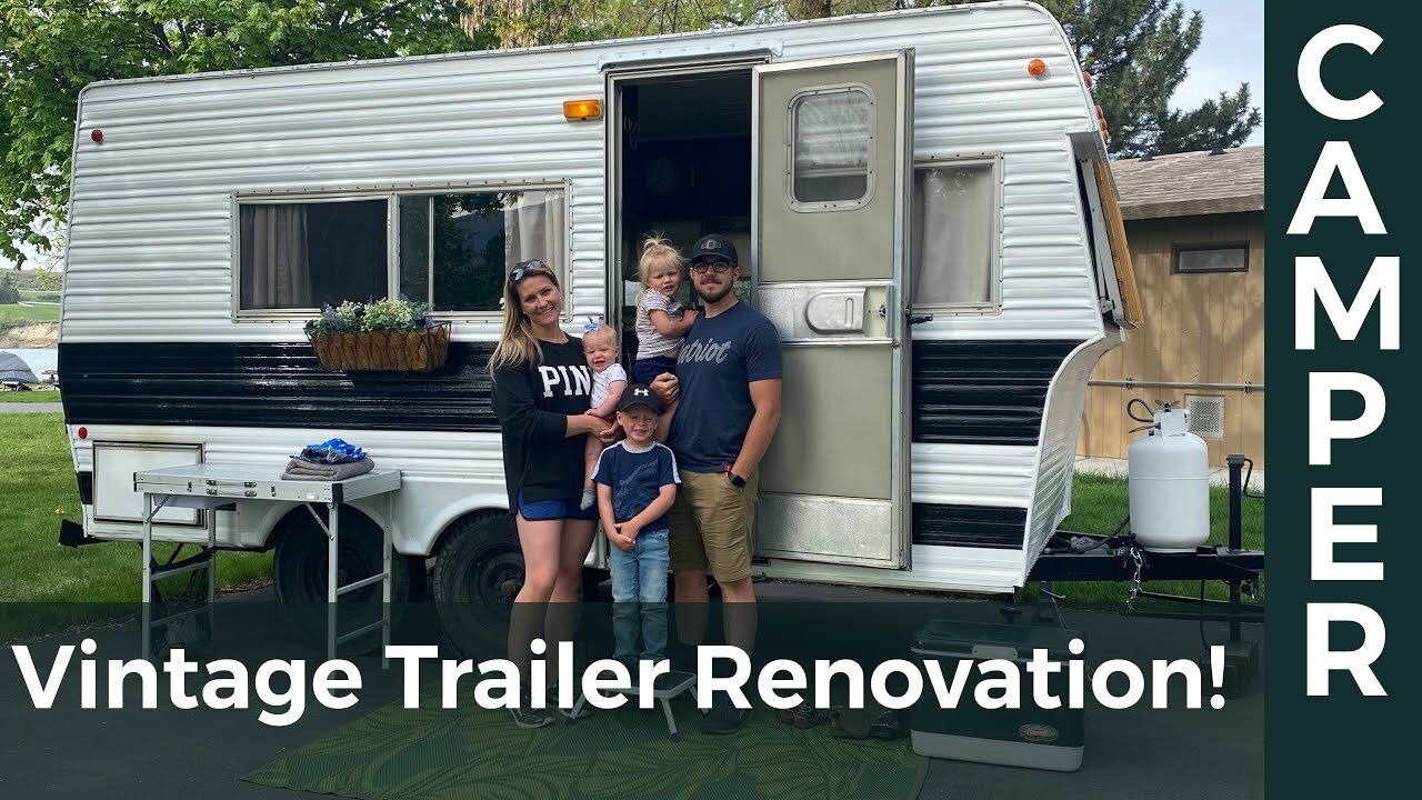 Vintage Trailer Renovation - Full Overview