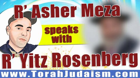 R' Asher speaks with R' Yitz Rosenberg