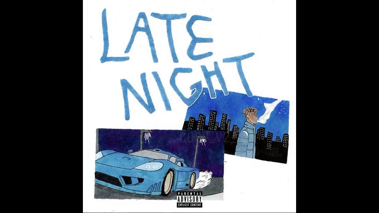 Juice WRLD - Late Night