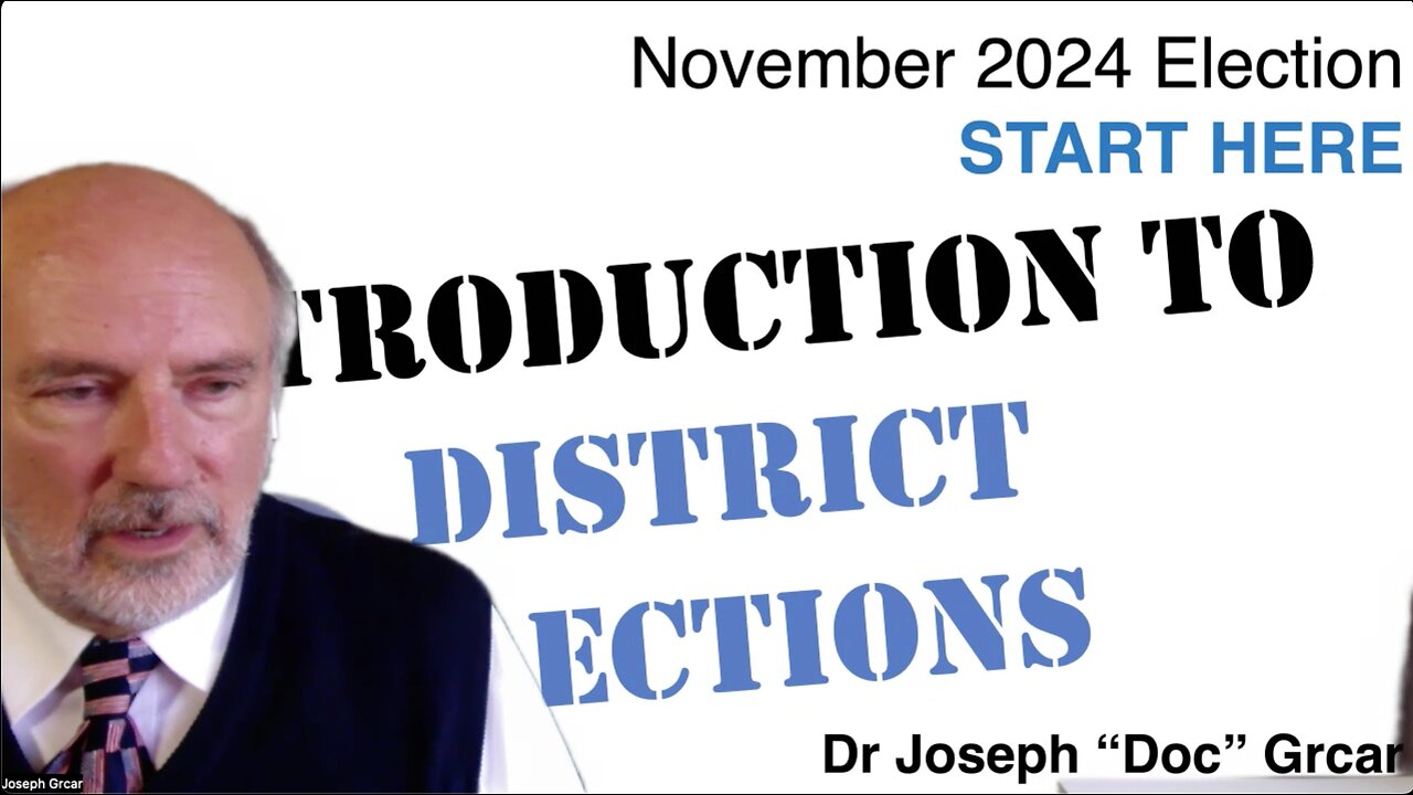 INTRODUCTION to District Elections