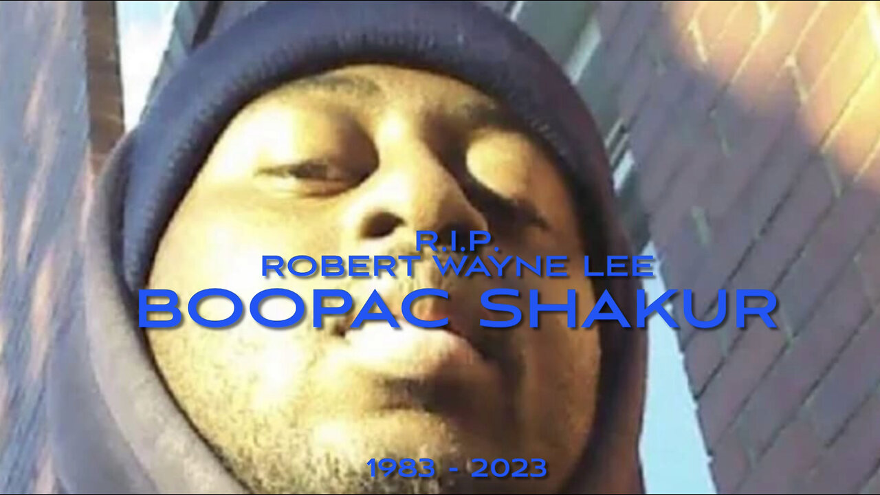 R.I.P. Robert Wayne Lee aka Boopac Shakur Intro & BIG JOHN 🔪Supercut Tribute
