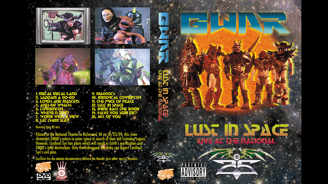 What Did You Do in the GWAR: Lust in Space