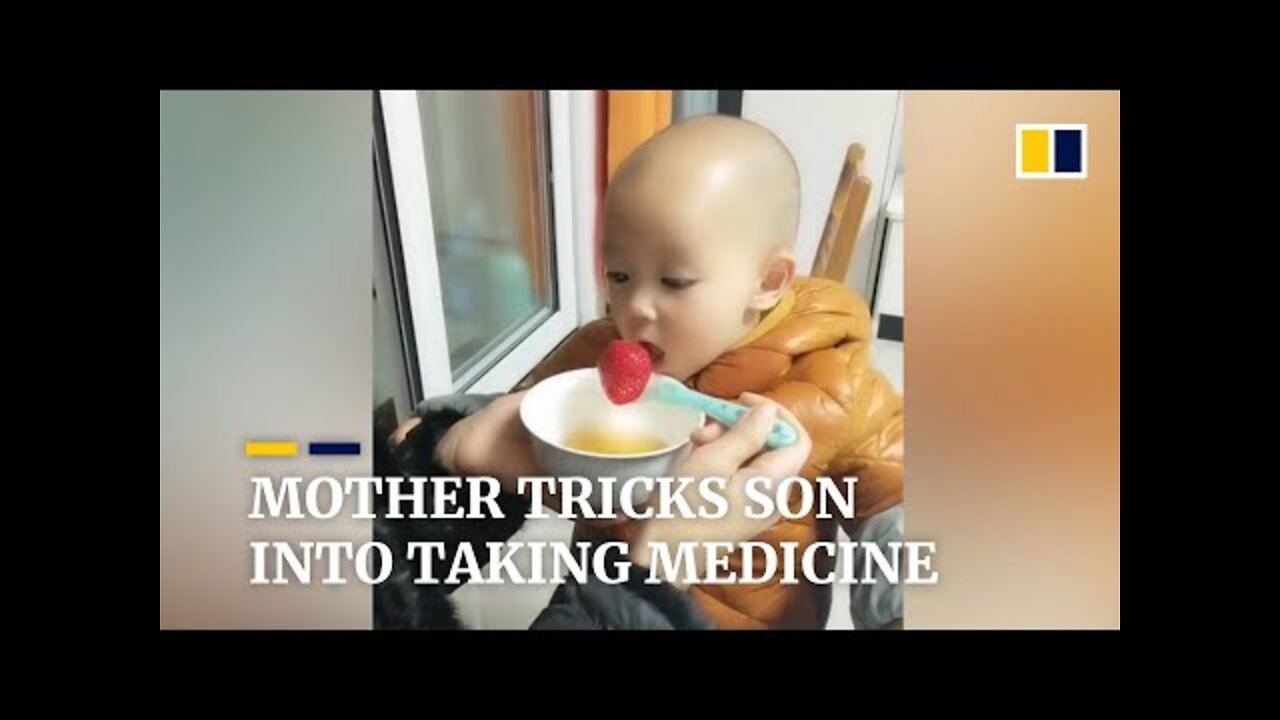 Mother tricks son into taking medicine in China