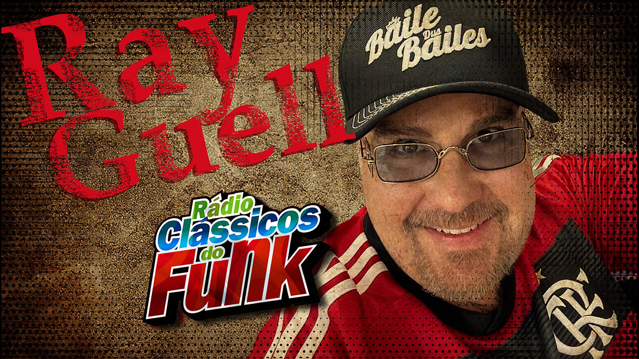 Ray Guell | Just Another Lover | Melody | Rádio Clássicos do Funk