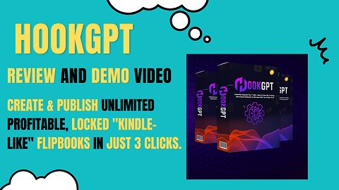 HookGPT Review Create & Publish UNLIMITED "Kindle-Like" Flipbooks In Just 3 Clicks,