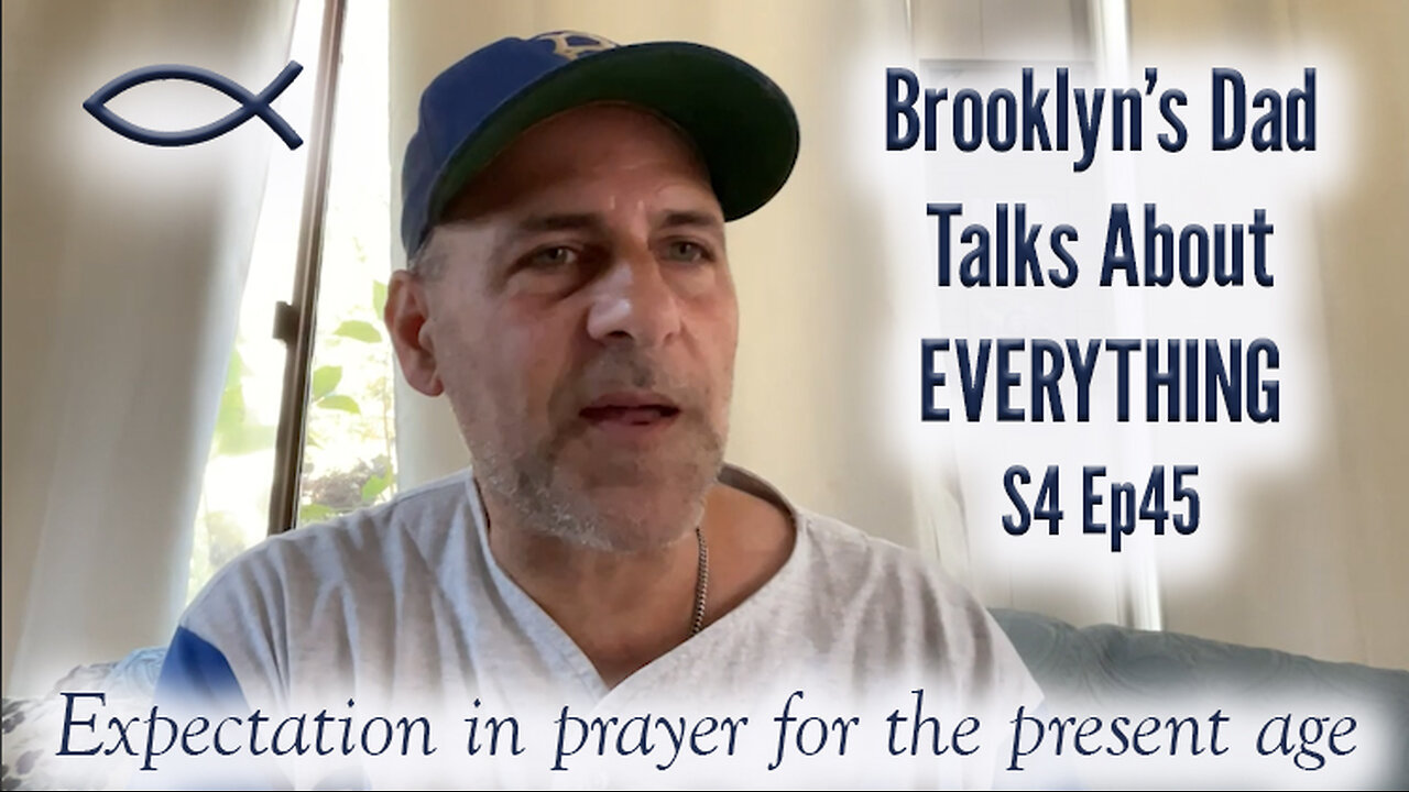 S4 Ep45 Expectation for Prayer in the Present Age