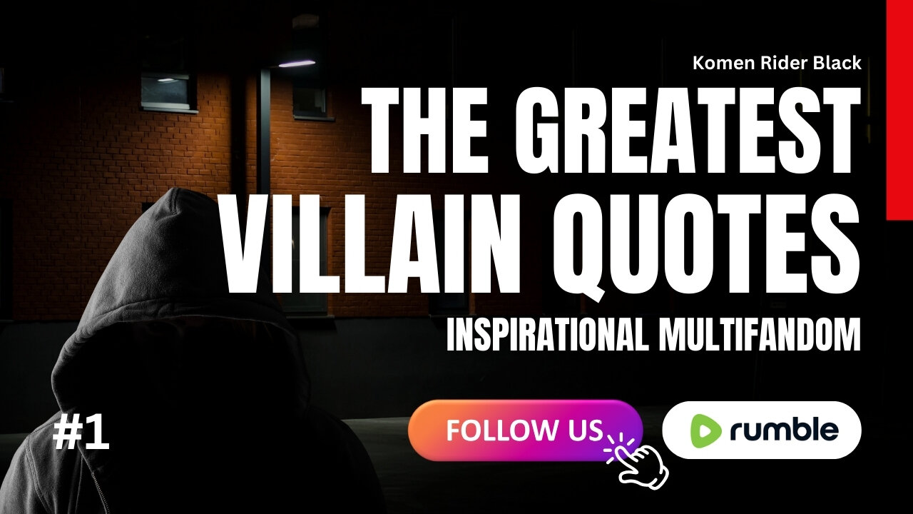 The Greatest Villain Quotes | Inspirational Multifandom | Movie Clip (Part1)