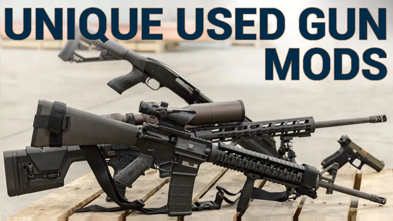 Best and Most Unique Modifications at Guns.com