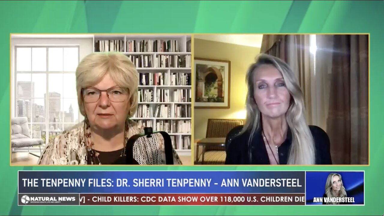 Dr. Sherri Tenpenny & Ann Vandersteel - The Tenpenny Files, On Your Health