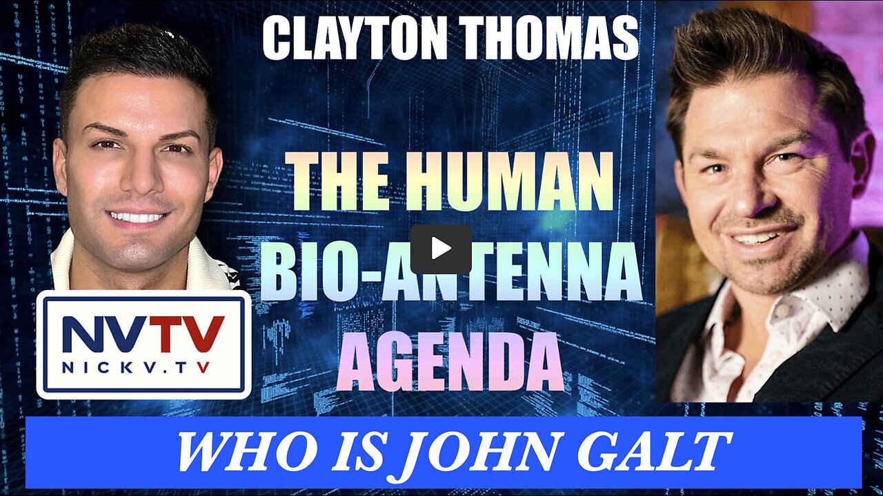 BIO-WEAPON INTEL UPDATE. Clayton Thomas Discusses The Human Bio-Antenna Agenda with Nicholas Veiamin