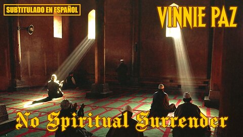Vinnie Paz ft. Sick Jacken - No Spiritual Surrender | (Subtitulado en español) (Prod. por DJ MUGGS)