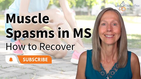 Muscle Spasms in MS. How to Recover