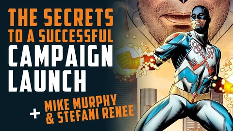 The SECRETS to a SUCCESSFUL Campaign Launch + Mike Murphy & Stefani Renee