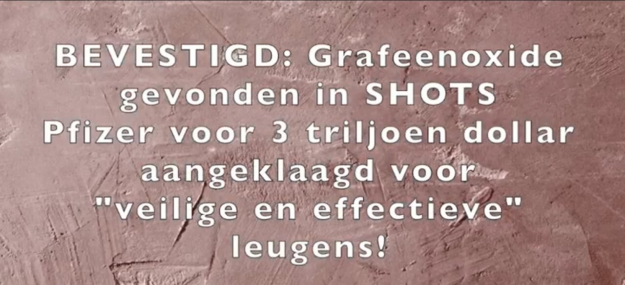 Grafeen in shots- Pfizer aangeklaagd voor 3 Triljoen Dollar