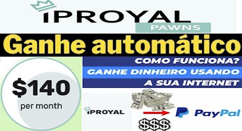 [ Pawns IpRoyal ] Como ganhar $5 a $140 por mês em média | Saque mínimo $1 | 1GB=0,20 |Renda Passiva