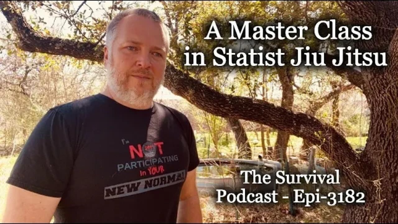 A Master Class in Statist Jiu Jitsu - Epi-3182