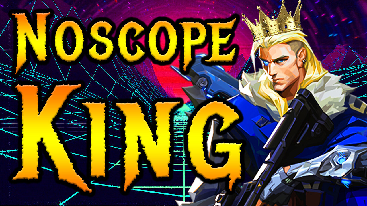 The Noscope King of Valorant