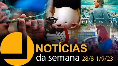 NOTÍCIAS DA SEMANA 28/8-1/9/23 | Michelson Borges